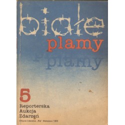 BIAŁE PLAMY - 5 REPORTERSKA AUKCJA ZDARZEŃ