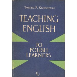 TEACHING ENGLISH TO POLISH LEARNERS