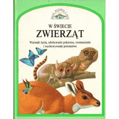 W ŚWIECIE ZWIERZĄT