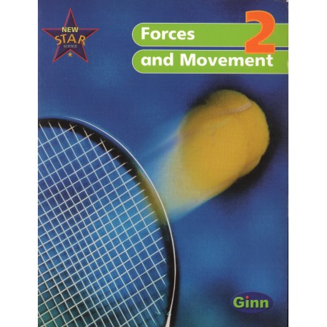 NEW STAR SCIENCE. FORCES AND MOVEMENT 2
