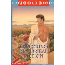 EXPLORING HISTORICAL  FICTION