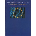 DER GROSSE AUTO ATLAS - EUROPA 1:800.000