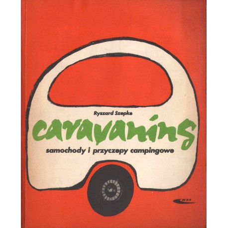 CARAVANIG. SAMOCHODY I PRZYCZEPY CAMPINGOWE CARAVANIG. SAMOCHODY I PRZYCZEPY CAMPINGOWE