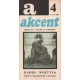 AKCENT 4/1988. KWARTALNIK. LITERATURA I SZTUKA