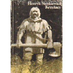 KRZYŻACY. TOM 1 I 2 Henryk Sienkiewicz