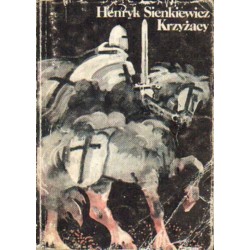 KRZYŻACY. TOM 1 I 2 Henryk Sienkiewicz [antykwariat]