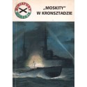 "MOSKITY" W KRONSZTADZIE Sławomir Kędzierski