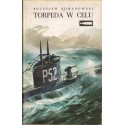 TORPEDA W CELU Bolesław Romanowski