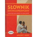 SŁOWNIK ENCYKLOPEDYCZNY MIŁOŚĆ I SEX
