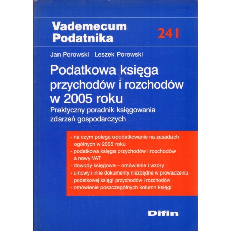 PODATKOWA KSIĘGA PRZYCHODÓW I ROZCHODÓW W 2005 ROKU