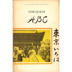 TOKIJSKIE ABC Olgierd Budrewicz