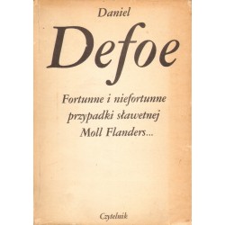 FORTUNNE I NIEFORTUNNE PRZYPADKI SŁAWETNEJ MOLL FLANDERS...