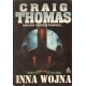 INNA WOJNA Craig Thomas