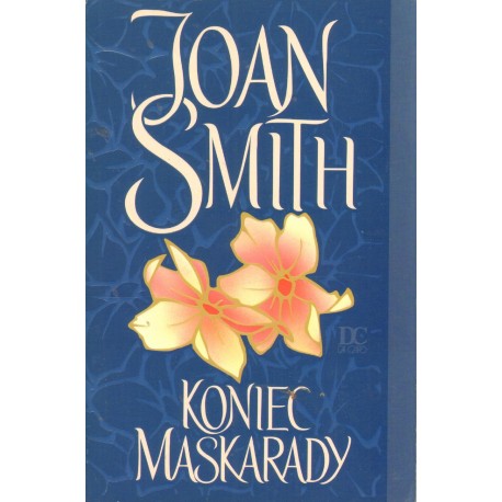 KONIEC MASKARADY Joan Smith KONIEC MASKARADY Joan Smith