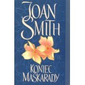 KONIEC MASKARADY Joan Smith
