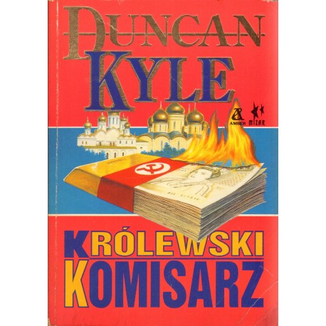 KRÓLEWSKI KOMISARZ Duncan Kyle KRÓLEWSKI KOMISARZ Duncan Kyle