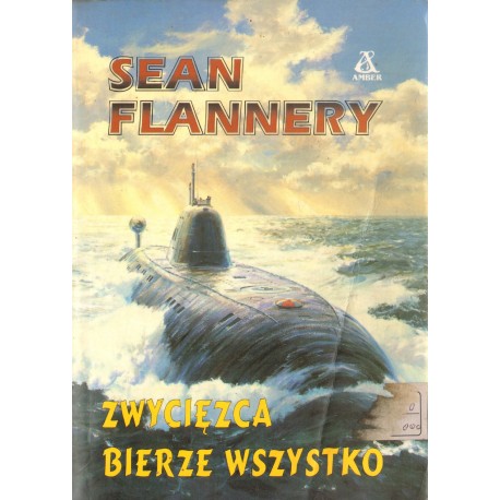 ZWYCIĘZCA BIERZE WSZYSTKO Sean Flannery