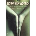 HOMO NIEWIADOMO. POLSKA PROZA WOBEC ODMIENNOŚCI