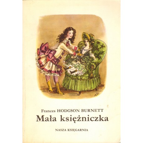 Frances Hodgson Burnett MAŁA KSIĘŻNICZKA