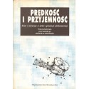 PRĘDKOŚĆ I PRZYJEMNOŚĆ