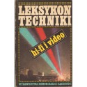 LEKSYKON TECHNIKI. HI-FI I VIDEO