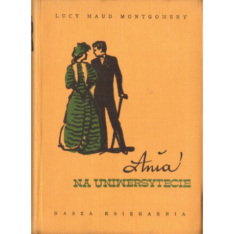 ANIA NA UNIWERSYTECIE Lucy Maud Montgomery ANIA NA UNIWERSYTECIE Lucy Maud Montgomery
