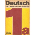 DEUTSCH 1A. EIN LEHRBUCH FUR AUSLANDER