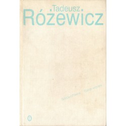 POEZJE WYBRANE Tadeusz Różewicz