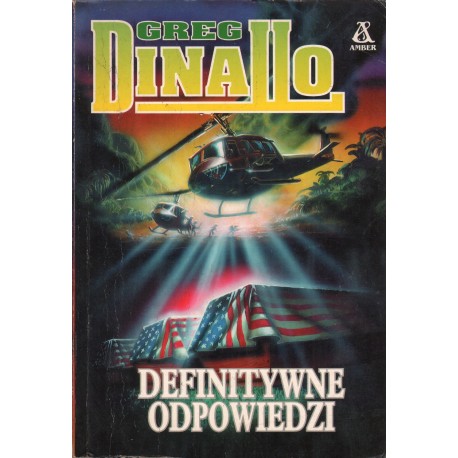 DEFINITYWNE ODPOWIEDZI Greg Dinallo DEFINITYWNE ODPOWIEDZI Greg Dinallo