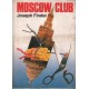 MOSCOW CLUB Joseph Finder