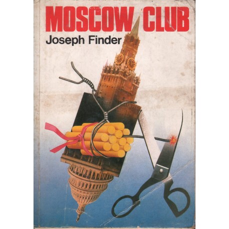 MOSCOW CLUB Joseph Finder