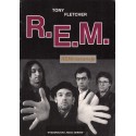 R.E.M. REMINISCENCJE Tony Fletcher
