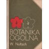 BOTANIKA OGÓLNA Wilhelm Nultsch