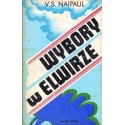 WYBORY W ELWIRZE V.S. Naipaul