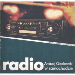 RADIO W SAMOCHODZIE Andrzej Gładkowski