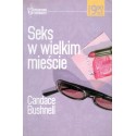 SEX W WIELKIM MIEŚCIE Candace Bushnell