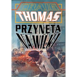 PRZYNĘTA NA WILKI Craig Thomas