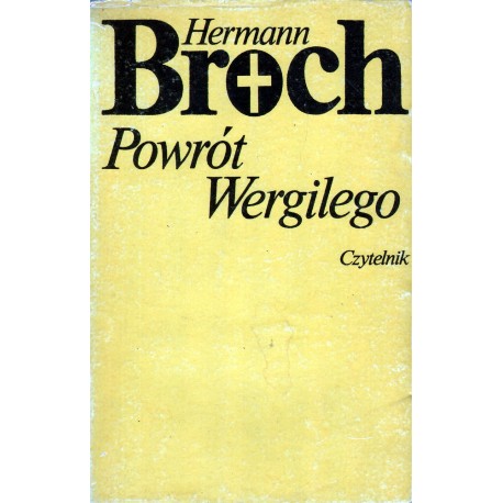 POWRÓT WERGILEGO Herman Broch POWRÓT WERGILEGO Herman Broch