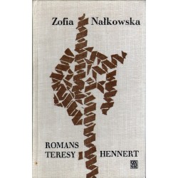 ROMANS TERESY HENNERT Zofia Nałkowska