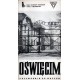 Kazimierz Smoleń OŚWIĘCIM. PRZEWODNIK PO MUZEUM [antykwariat]