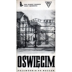 Kazimierz Smoleń OŚWIĘCIM. PRZEWODNIK PO MUZEUM [antykwariat]