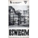 OŚWIĘCIM 1940-1945. PRZEWODNIK PO MUZEUM Kazimierz Smoleń