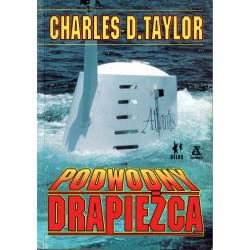 PODWODNY DRAPIEŻCA Charles D. Taylor