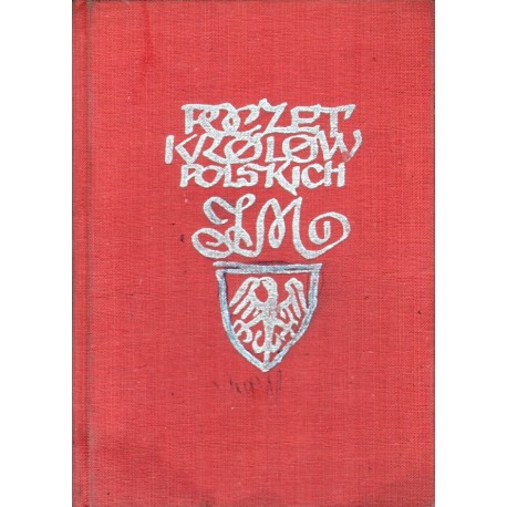 POCZET KRÓLÓW POLSKICH Jan Matejko POCZET KRÓLÓW POLSKICH Jan Matejko