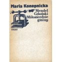 MENDEL GDAŃSKI, MIŁOSIERDZIE GMINY Maria Konopnicka