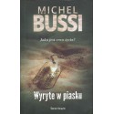 WYRYTE W PIASKU Michel Bussi