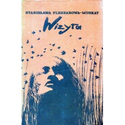 WIZYTA Stanisława Fleszarowa-Muskat