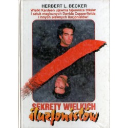 SEKRETY WIELKICH ILUZJONISTÓW Herbert L. Becker