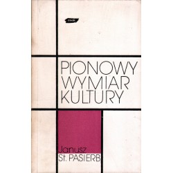PIONOWY WYMIAR KULTURY Janusz St. Pasierrb