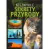 NIEZWYKŁE SEKRETY PRZYRODY